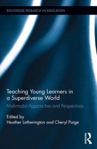 Teaching Young Learners in a Superdiversive World book cover